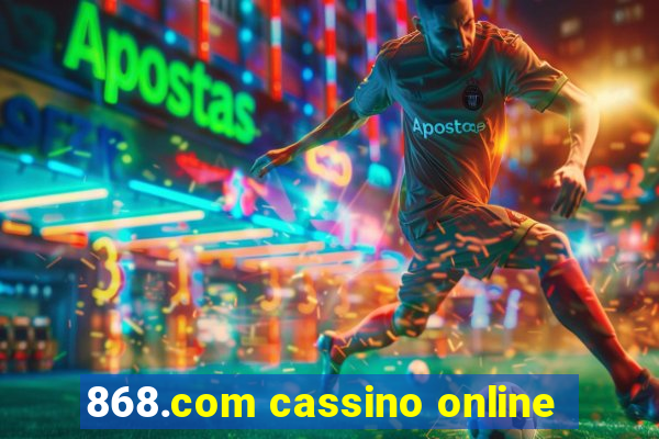 868.com cassino online